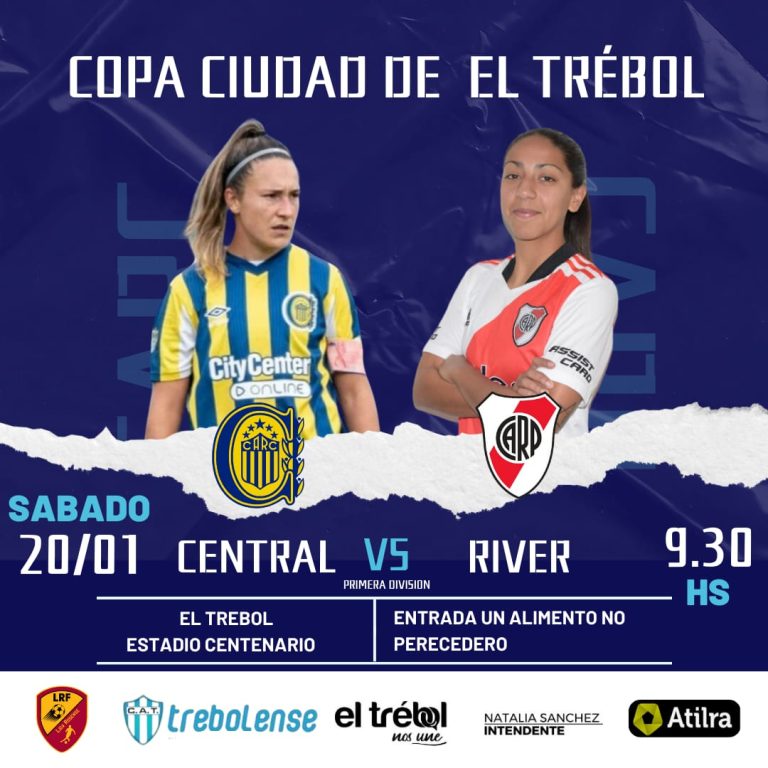 CHOQUE DE LUJO EN EL TREBOL – Las primeras de River Plate y Rosario central se miden el sábado en cancha de Trebolense en fútbol femenino